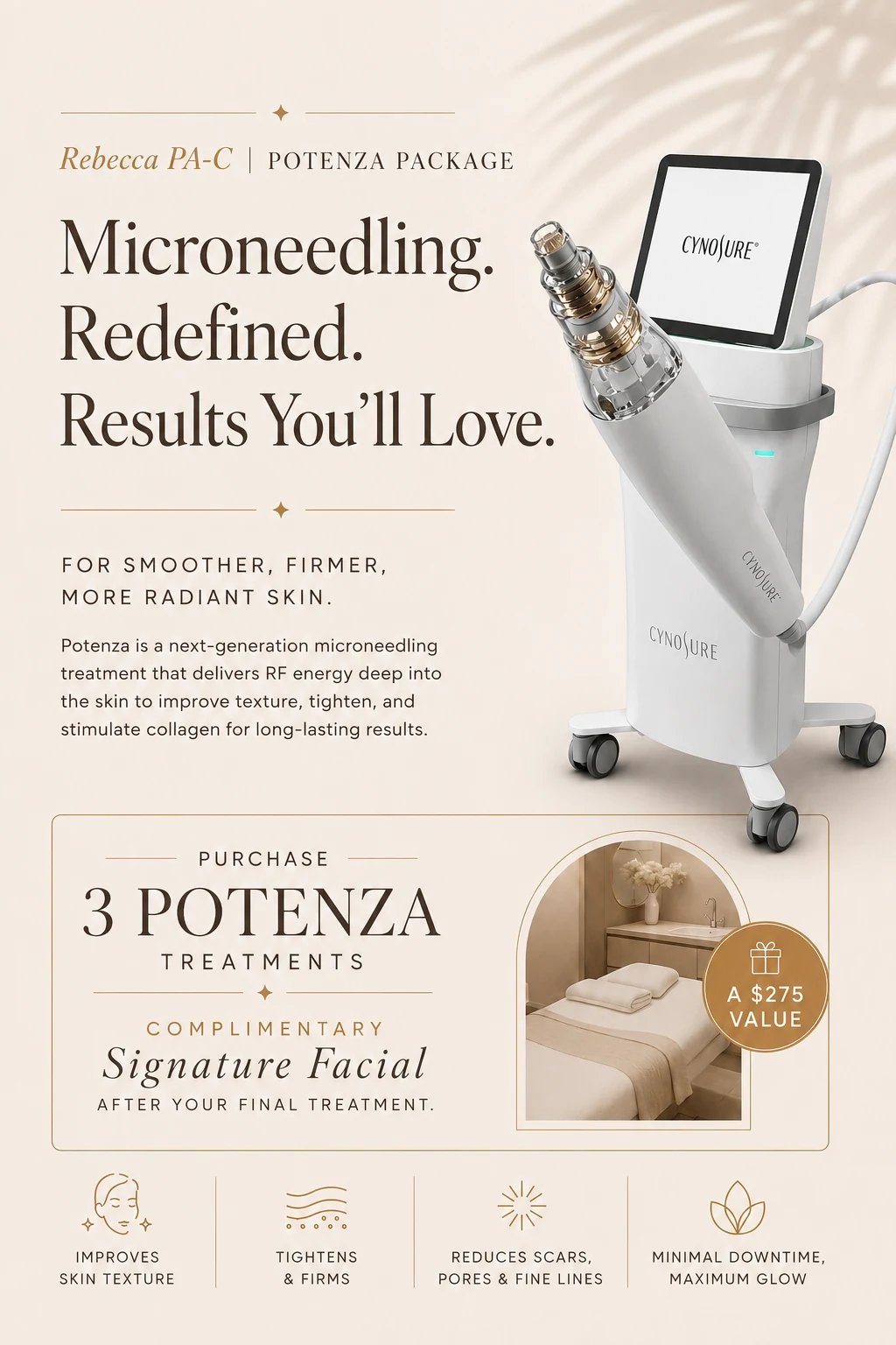 Rebecca, PA-C Potenza Package — microneedling redefined. Purchase 3 Potenza treatments and receive a complimentary Signature Facial after your final treatment, a $275 value.